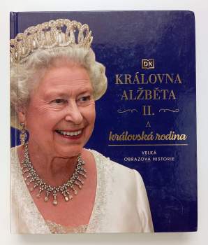 Královna Alžběta II. a královská rodina