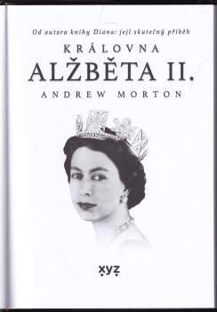 Andrew Morton: Královna Alžběta II