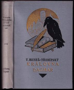 Václav Beneš-Třebízský: Královna Dagmar