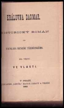 Václav Beneš-Třebízský: Královna Dagmar