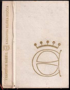 František Neužil: Královna Eliška Rejčka