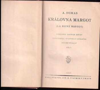 Alexandre Dumas: Královna Margot : Díl 1-2