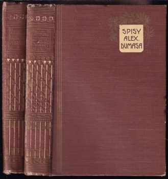 Královna Margot : Díl 1-2 - Alexandre Dumas, Alexandre Dumas, Alexandre Dumas (1927, Jos. R. Vilímek) - ID: 687159