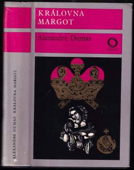 Alexandre Dumas: Královna Margot