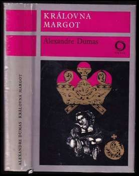 Alexandre Dumas: Královna Margot