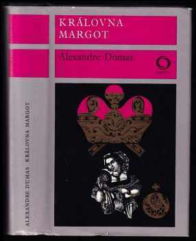 Královna Margot - Alexandre Dumas (1976, Svoboda) - ID: 714331