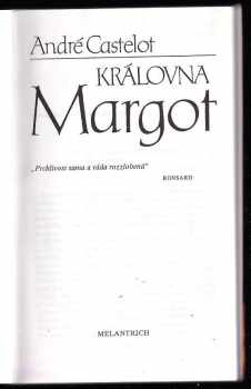 André Castelot: Královna Margot