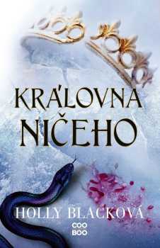Holly Black: Královna ničeho