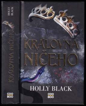 Black Holly: Královna ničeho