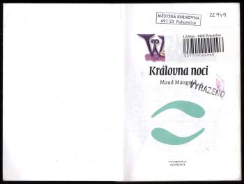 Maud Mangold: Královna noci