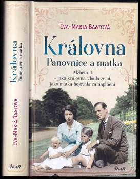 Královna - panovnice a matka