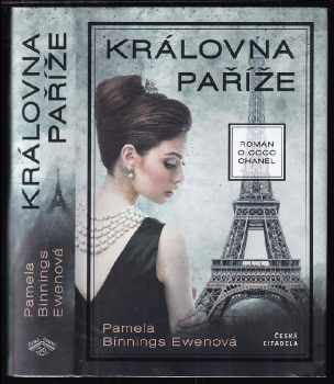 Královna Paříže : román o Coco Chanel