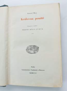 Karl May: Královna pouště - román z cyklu Třemi díly světa - díl 2.