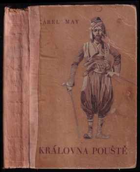 Karl May: Královna pouště - Třemi díly světa