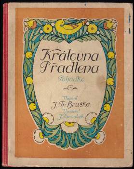 Královna přadlena