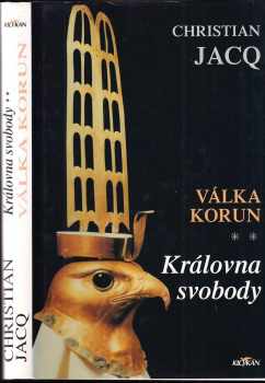 Christian Jacq: Královna svobody