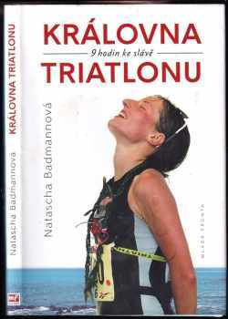 Královna triatlonu