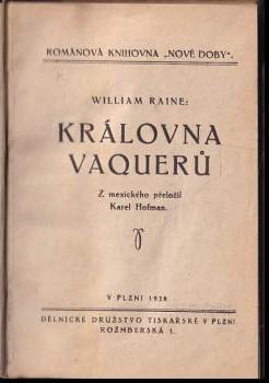 William MacLeod Raine: Královna vaquerů