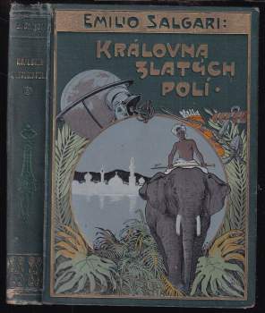 Emilio Salgari: Královna Zlatých polí