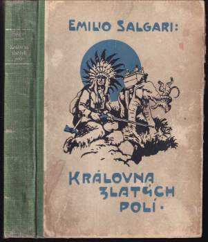 Emilio Salgari: Královna Zlatých polí