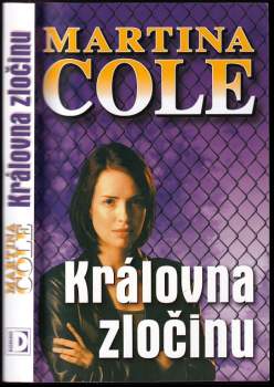 Královna zločinu - Martina Cole (2003, Domino) - ID: 829138