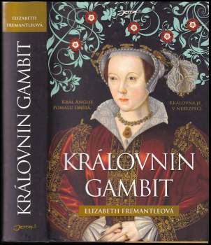 Elizabeth Fremantle: Královnin gambit