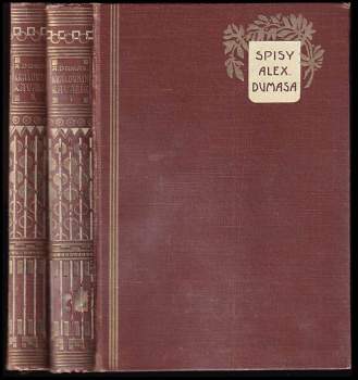 Alexandre Dumas: Královnin kavalír I. svazek