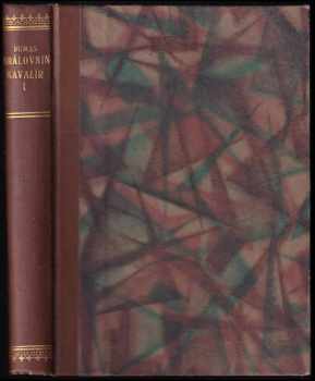 Královnin kavalír : Díl 1 - Le chevalier de maison-rouge - Alexandre Dumas (1925, Jos. R. Vilímek) - ID: 679658