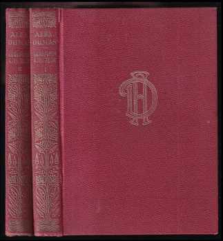 Alexandre Dumas: Královnin kavalír I. + II. - KOMPLET