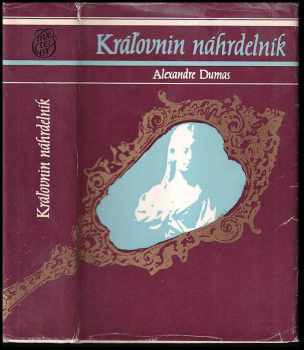 Královnin náhrdelník - Alexandre Dumas (1985, Tatran) - ID: 211943