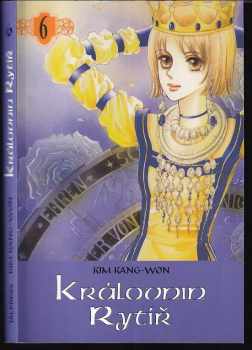 Kang-Won Kim: Královnin rytíř