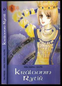 Kang-Won Kim: Královnin rytíř