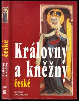 Královny a kněžny české (1996, X-Egem) - ID: 522634