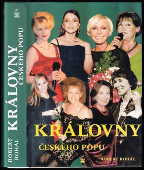 Robert Rohál: Královny českého popu
