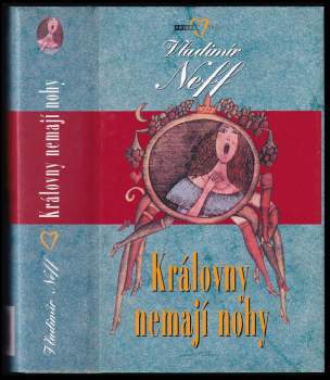 Královny nemají nohy