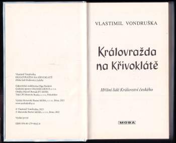 Vlastimil Vondruška: Královražda na Křivoklátě