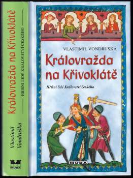 Královražda na Křivoklátě - Vlastimil Vondruška (2021, MOBA) - ID: 801671