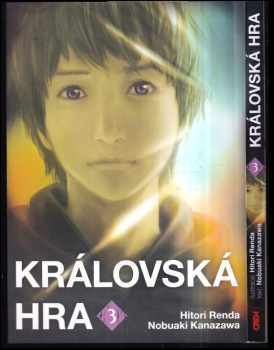 Nobuaki Kanazawa: Královská hra