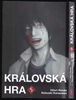 Nobuaki Kanazawa: Královská hra