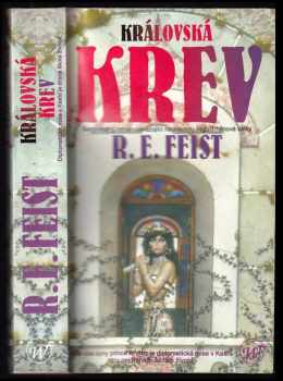 Raymond E Feist: Královská krev