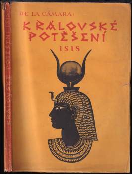 Felix Achilles de la Cámara: Královské potěšení Isis