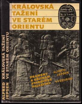 Královská tažení ve starém Orientu