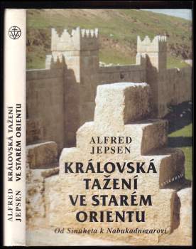 Královská tažení ve starém Orientu