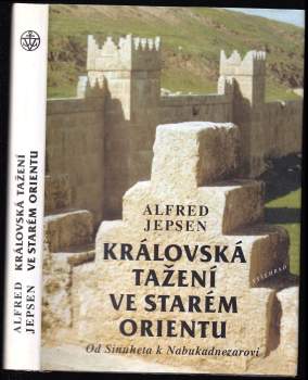 Královská tažení ve starém Orientu