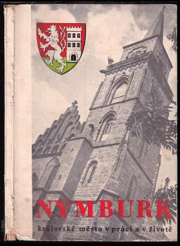 Královské město Nymburk v práci a životě