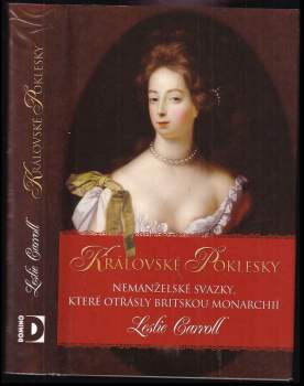 Leslie Carroll: Královské poklesky