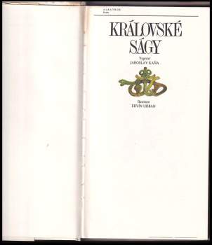 Jaroslav Kaňa: Královské ságy
