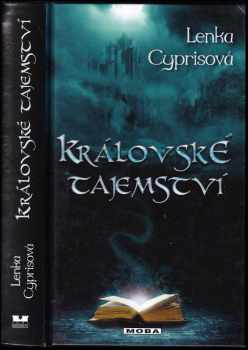 Lenka Cyprisová: Královské tajemství