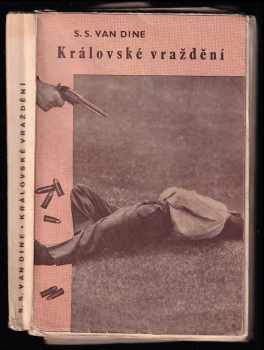 S. S. van Dine: Královské vraždění