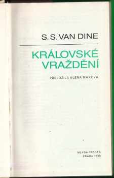 S. S. van Dine: Královské vraždění
